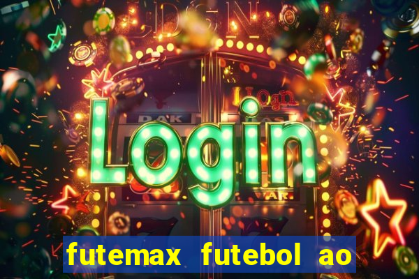 futemax futebol ao vivo real madrid